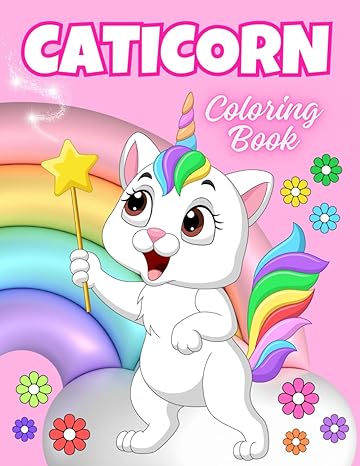 Caticorn Coloring Book: Cute Cat Unicorns Coloring Book, 35 Adorable Caticorn Coloring Pages for Girls or Boys | Large 8.5 x 11 Size

Cats Coloring Book for Kids Ages 4-8: Cute Kittens with Names - Color Animal Pages and Discover Letters with 50+ Fun Coloring Illustrations for Boys and Girls