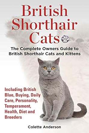 All you want to know about British Shorthair cats and kittens and more. This superb resource gives answers to all your questions and is a must have for anybody passionate about British Shorthair Cats. This guide covers all aspects of caring for your pet, including what to consider before buying, daily care, personality, health, temperament, diet, breeders, the equipment you need, along with your responsibilities as an owner. Colette Anderson has many years of experience of owning and breeding cats, including the British Shorthair breed, and passes on her knowledge in an informative and easy to read style. The book has plenty of sound advice and answers to your questions - including some you didn't know you had!