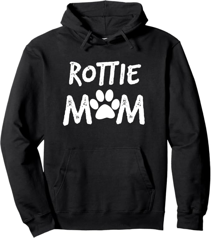 Rottie Mom hoodie sweater Rottweiler Dog Gift women