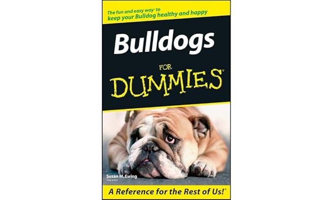 Bulldogs For Dummies