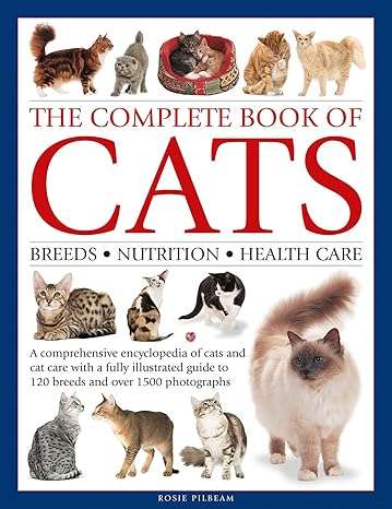 A comprehensive encyclopedia of cats with a fully illustrated guide to 120 breeds and over 1500 photographs

This comprehensive book brings together veterinary-approved advice on cat care and a directory of the world’s best-known cat breeds. The book opens with a brief history of the cat and covers every important topic that any responsible owner needs to be aware of. There is advice on buying and choosing a cat, inoculations for kittens, providing a safe environment indoors and out, and choosing equipment. There are also sections on feeding and nutrition, grooming and training, breeding, showing and holistic health care. Part two, The Breeds, is a comprehensive visual encyclopedia of all the main cat breeds, from ever-popular Persians and Shorthairs, to rarer breeds such as the Maine Coon Cat, Ocicat and Ragdoll. With over 1500 photographs, this book is indispensable for every cat owner’s bookshelf.