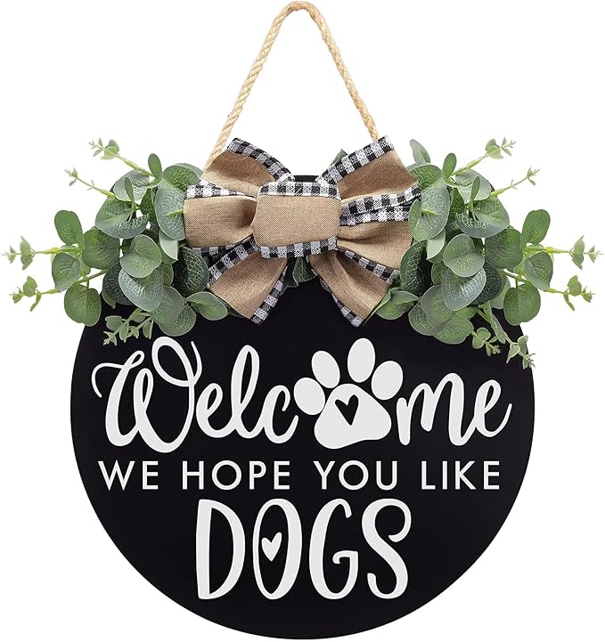 Welcome We Hope You Like Dogs Farmhouse Door Sign for Front Door Porch Decor with Eucalyptus Leaves & Buffalo Bow - Welcome Wreath Sign Hanging for Dogs Lovers Spring Summer Decor Housewarming Gift